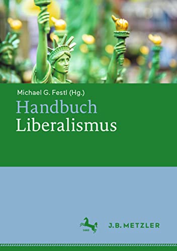 Handbuch Liberalismus von J.B. Metzler
